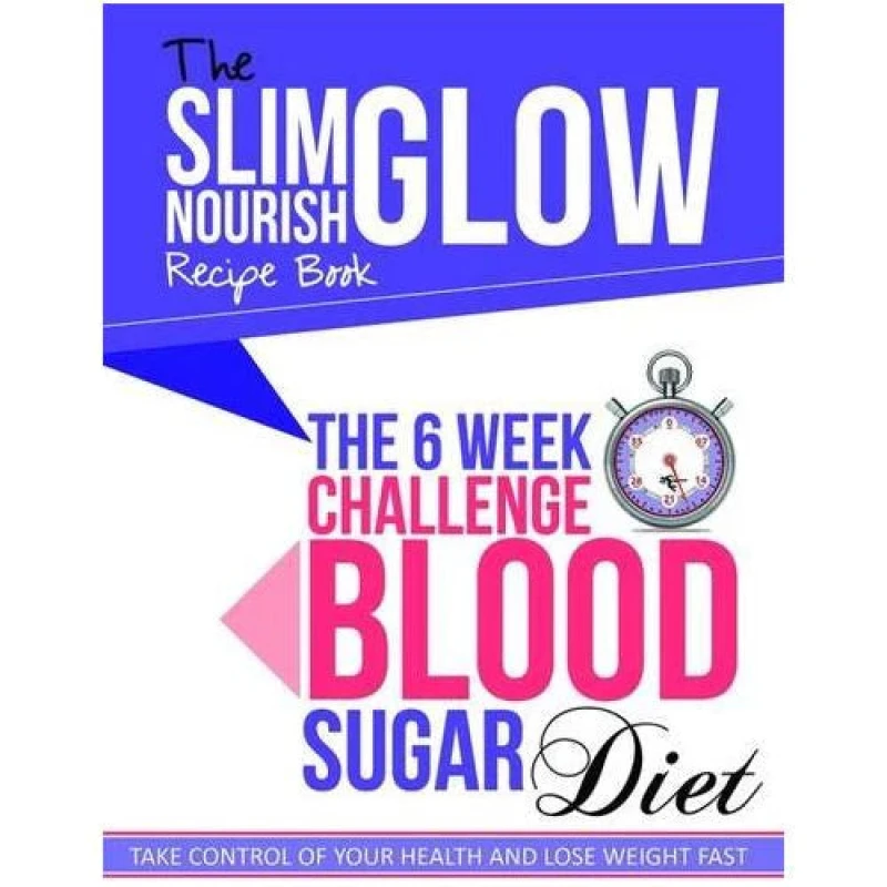 Image of The 6 Week Challenge Blood Sugar Diet Cook Vitality PB Book Cook Vitality Books