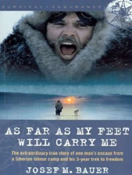 Image of As Far As My Feet Will Carry Me by Josef M. Bauer Paperback