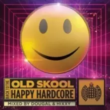 Image of Back to the Old Skool: Happy Hardcore