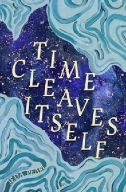 Image of Time Cleaves Itself Paperback / softback