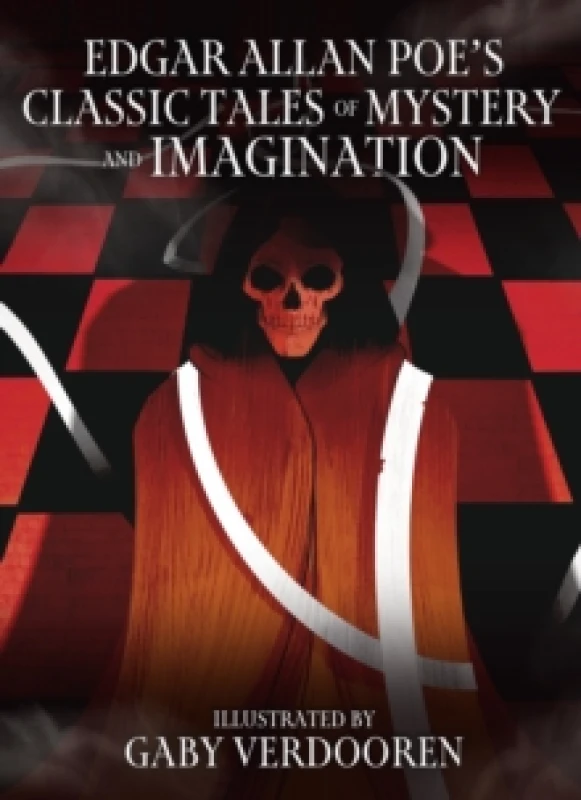 Image of Edgar Allan Poe's Classic Tales of Mystery and Imagination : Illustrated by Gaby Verdooren Hardback