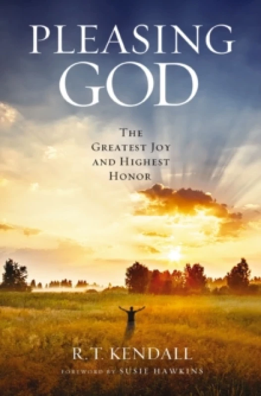 Image of Pleasing God. Paperback. By R T Kendall Books