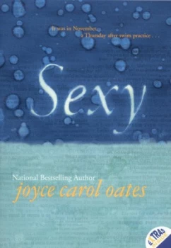 Image of Sexy by Joyce Carol Oates Paperback