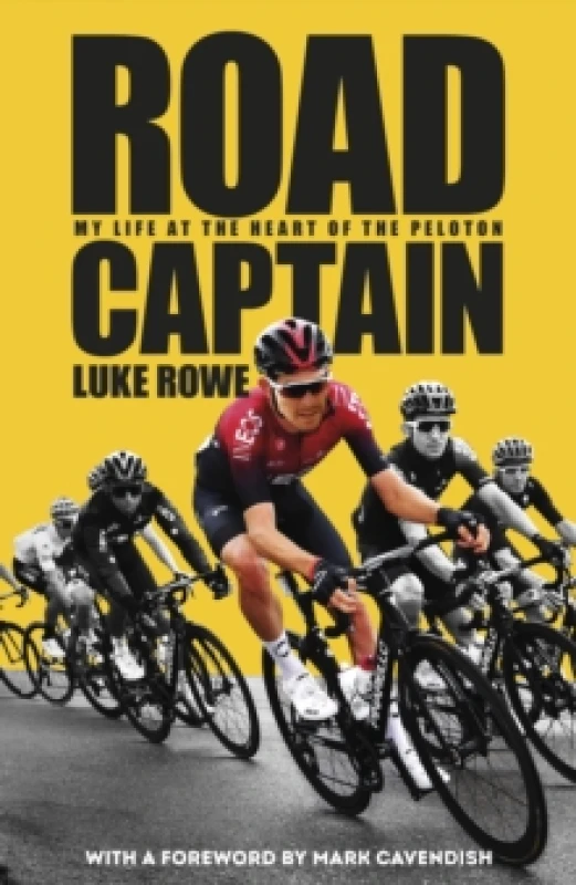 Image of Road Captain. Hardback. By Luke Rowe Books