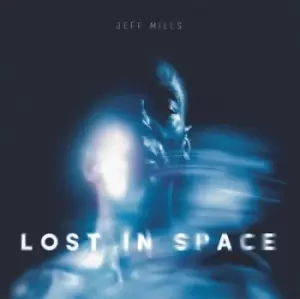 Image of Lost in Space by Jeff Mills Vinyl Album