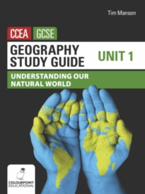 Image of Geography Study Guide for CCEA GCSE Unit 1 : Understanding Our Natural World Paperback / softback