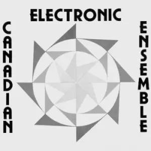 Image of Canadian Electronic Ensemble by Canadian Electronic Ensemble CD Album