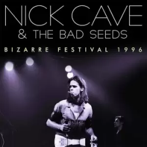 Image of Bizarre Festival 1996 by Nick Cave & The Bad Seeds CD Album
