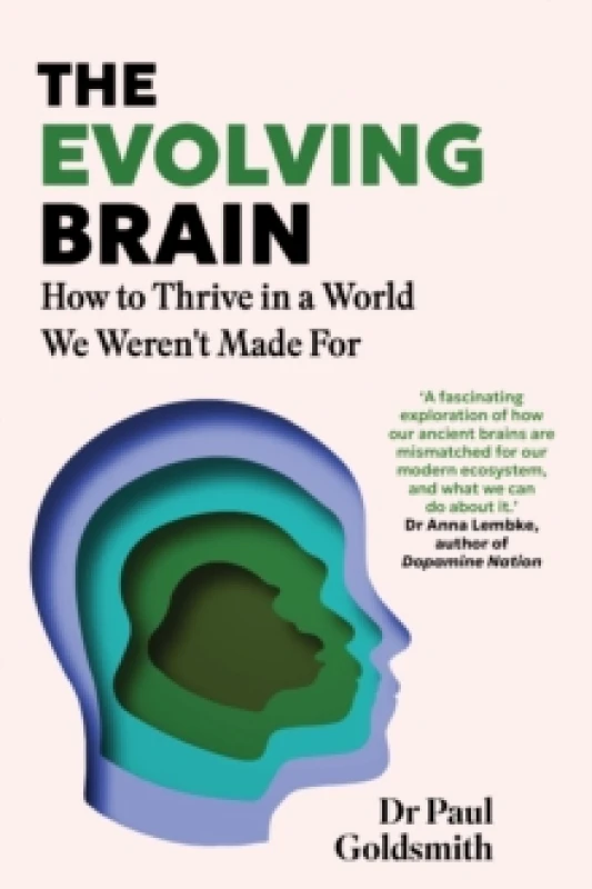 Image of The Evolving Brain. Hardback. By Paul Goldsmith Books