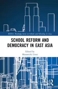 Image of School Reform and Democracy in East Asia