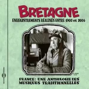 Image of Bretagne Enregistrements Realises Entre 1900 Et 2006 by Various Artists CD Album