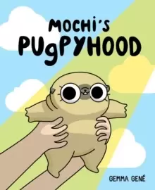 Image of Mochi's Pugpyhood