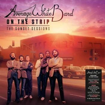 Image of Average White Band - On The Strip, The Sunset Sessions Clear Vinyl