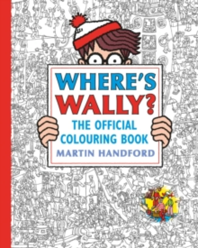 Image of Where's Wally? The Official Colouring Book : Screen-free colouring and search-and-find fun from the bestselling Where's Wally? series, the perfect hol