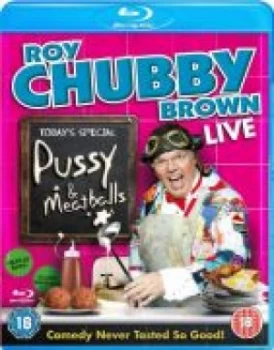 Image of Roy Chubby Brown: Pussy & Meatballs