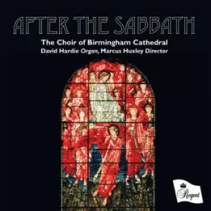 Image of The Choir of Birmingham Cathedral After the Sabbath by Choir of Birmingham Cathedral CD Album