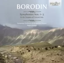 Image of Borodin: Symphonies Nos. 1-3/In the Steppes of Central Asia