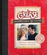 Image of grease the directors notebook