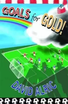 Image of Goals for gold by David Alric