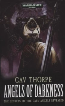 Image of Angels of Darkness by Gavin Thorpe Paperback