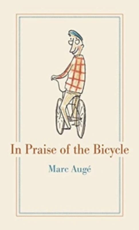 Image of In Praise of the Bicycle Hardback