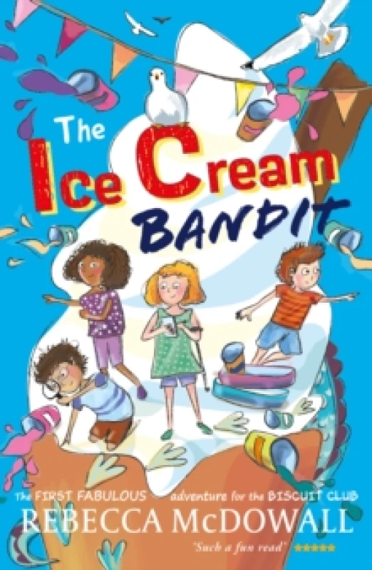 Image of The Ice Cream Bandit Paperback / softback