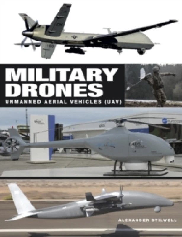 Image of Military Drones : Unmanned aerial vehicles (UAV) Hardback