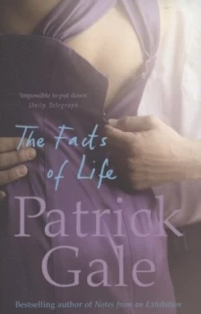Image of The Facts of Life by Patrick Gale Paperback