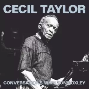 Image of Conversations With Tony Oxley by Cecil Taylor CD Album