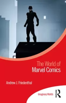 Image of The World of Marvel Comics