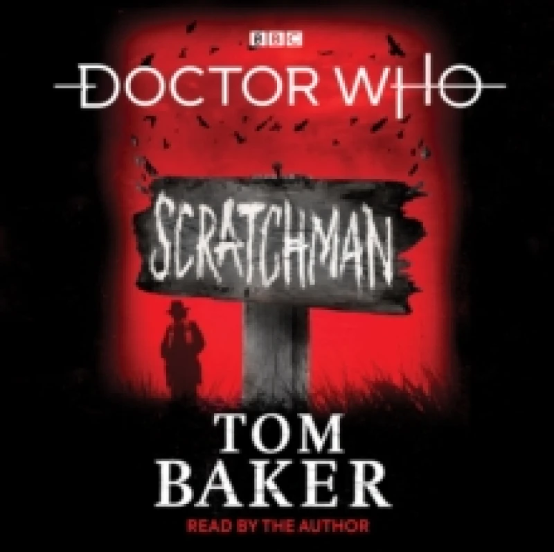 Image of Doctor Who: Scratchman : 4th Doctor Novel CD-Audio