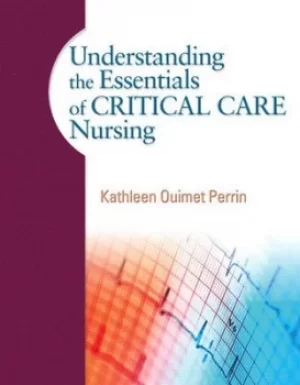 Image of Understanding the essentials of critical care nursing by Kathleen Ouimet Perrin