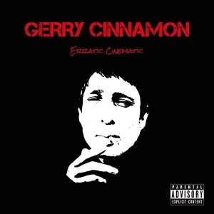 Image of Gerry Cinnamon - Erratic Cinematic Vinyl