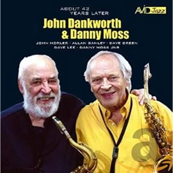 Image of John Dankworth - About 42 Years Later CD