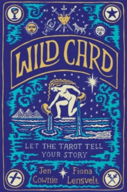 Image of Wild Card : Let the Tarot Tell Your Story Paperback / softback