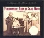 Image of Various Artists - The Beginner's Guide To Cajun Music