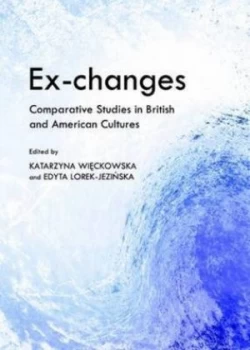 Image of Ex-Changes by Katarzyna Wieckowska and Edyta Lorek-Jezinska Hardback