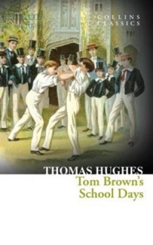 Image of Tom Browns School Days by Thomas Hughes Paperback