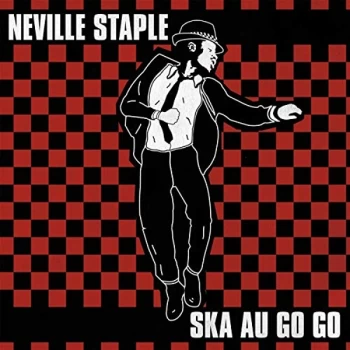 Image of Neville Staple - Ska Au Go Go Vinyl