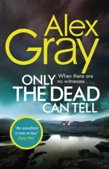 Image of Only the Dead Can Tell : Book 15 in the Sunday Times bestselling detective series