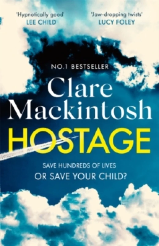Image of Hostage. Paperback. By Clare Mackintosh Books