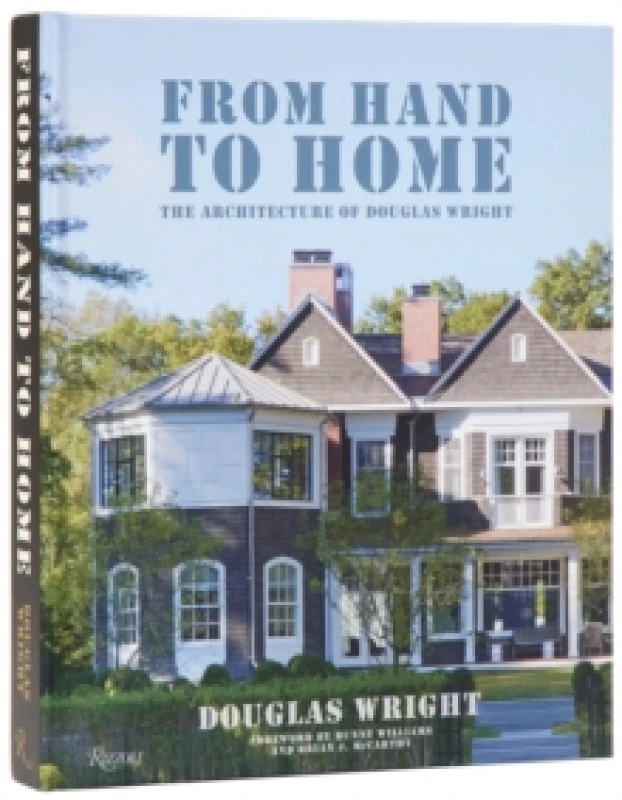 Image of From Hand to Home. Hardback. By Douglas Wright, Judith Nasatir, Douglas Wright Books