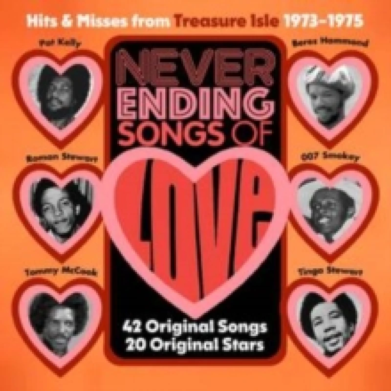 Image of Never Ending Songs of Love: Hits & Misses from Treasure Isle 1973-1975 CD / Album