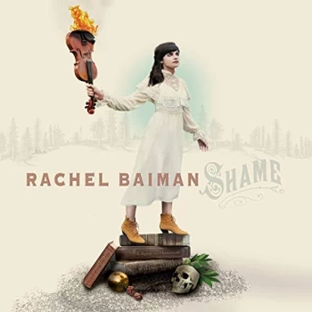 Image of Rachel Baiman - Shame CD