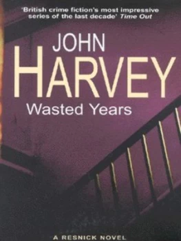 Image of Wasted Years by John Harvey Paperback