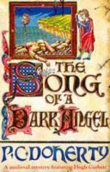 Image of The Song of a Dark Angel by Paul Doherty Paperback