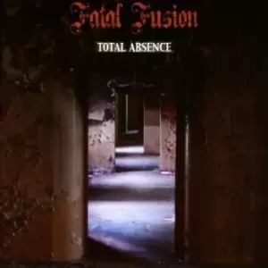 Image of Total Absence by Fatal Fusion CD Album