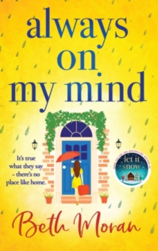 Image of Always On My Mind : The uplifting, heartwarming novel from bestseller Beth Moran Hardback
