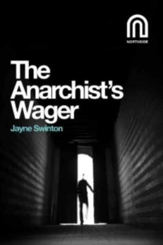 Image of The Anarchist's Wager Paperback / softback