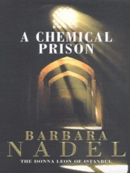 Image of A Chemical Prison by Barbara Nadel Paperback